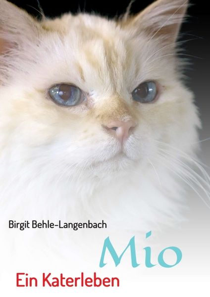 Mio, Taschenbuch von Birgit Behle-Langenbach, Tredition, 9783748202769