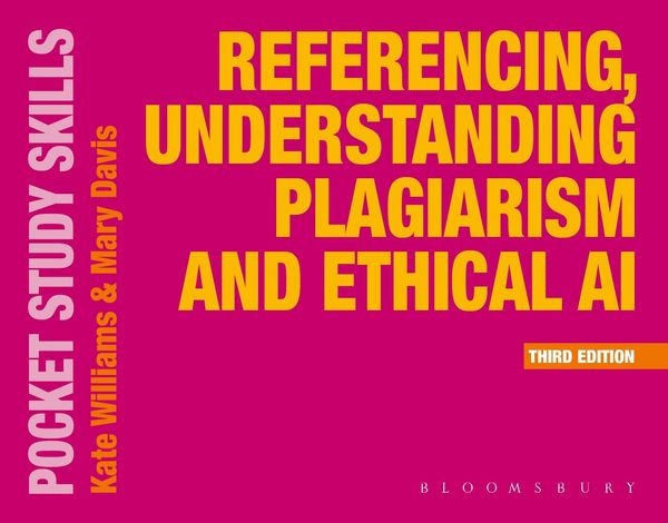 Produktbild: Referencing, Understanding Plagiarism and Ethical AI