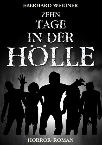 Produktbild: Zehn Tage in der H&ouml;lle