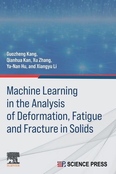 Produktbild: Machine Learning in the Analysis of Deformation, Fatigue and Fracture in Solids