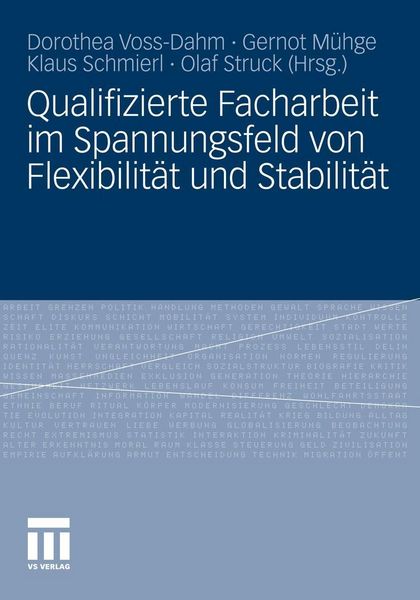 Produktbild: Qualifizierte Facharbeit im Spannungsfeld von Flexibilit&auml;t und Stabilit&auml;t