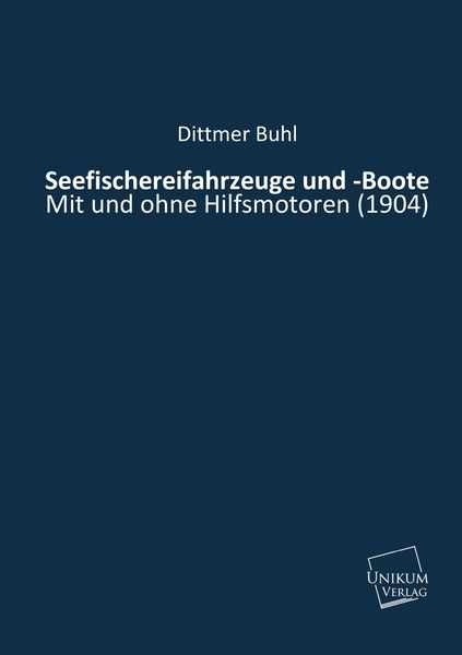 Produktbild: Buhl, D: Seefischereifahrzeuge und -Boote