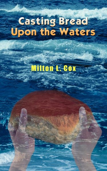 Produktbild: Casting Bread Upon the Waters
