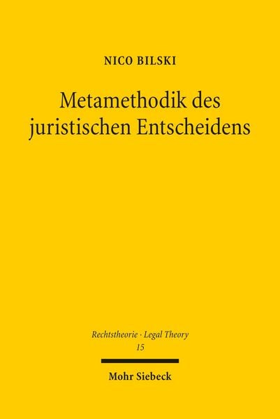 Produktbild: Metamethodik des juristischen Entscheidens