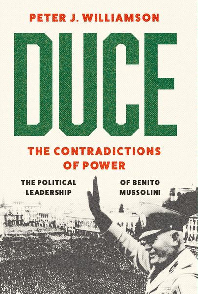 Produktbild: Duce: The Contradictions of Power