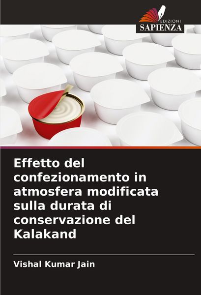 Produktbild: Effetto del confezionamento in atmosfera modificata sulla durata di conservazione del Kalakand
