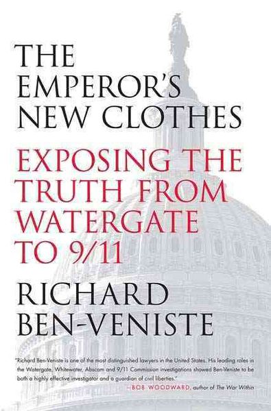 Produktbild: The Emperor's New Clothes: Exposing the Truth from Watergate to 9/11