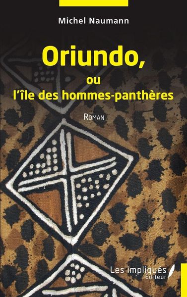 Produktbild: Oriundo ou l''&icirc;le des hommes-panth&egrave;res
