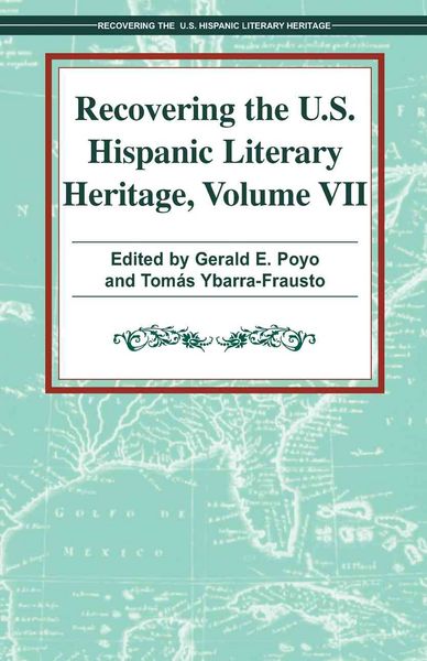 Produktbild: Recovering the U.S. Hispanic Literary Heritage, Volume 7
