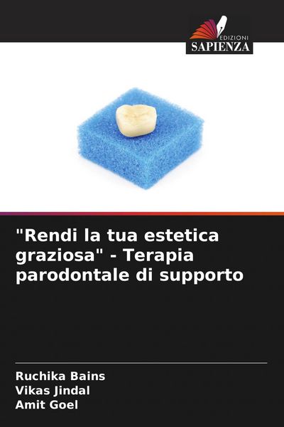 Produktbild: "Rendi la tua estetica graziosa" - Terapia parodontale di supporto