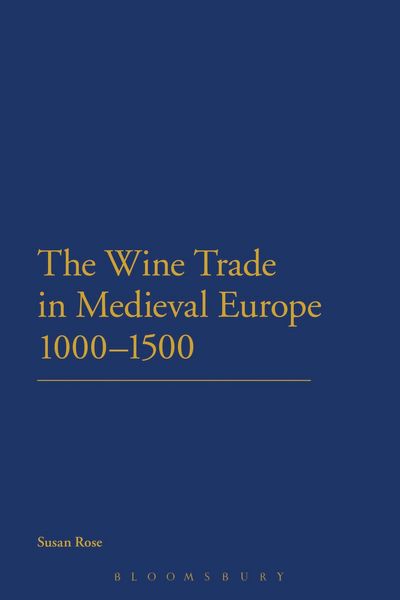 Produktbild: The Wine Trade in Medieval Europe 1000-1500