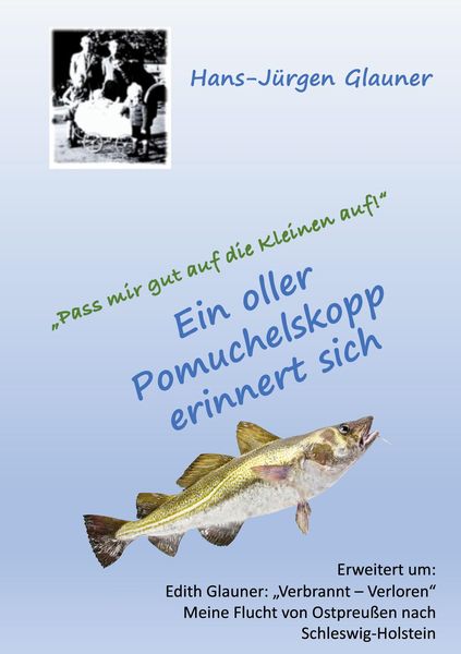 Produktbild: "Pass mir gut auf die Kleinen auf!"