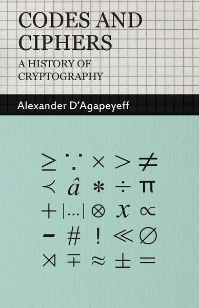 Produktbild: Codes and Ciphers - A History of Cryptography