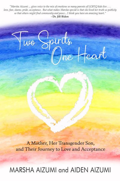 Produktbild: Two Spirits, One Heart - A Mother, Her Transgender Son, and Their Journey to Love and Acceptance