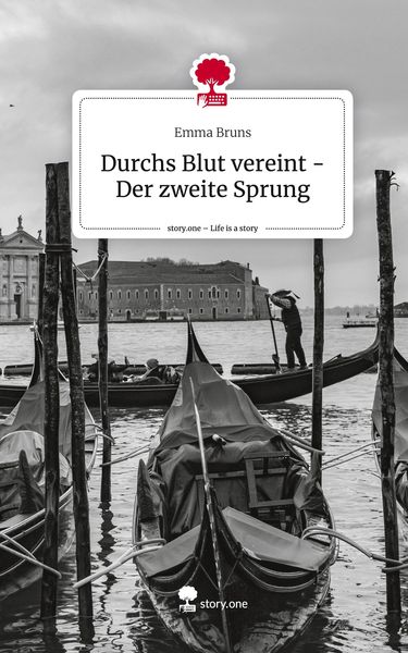 Produktbild: Durchs Blut vereint - Der zweite Sprung. Life is a Story - story.one