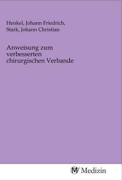 Produktbild: Anweisung zum verbesserten chirurgischen Verbande