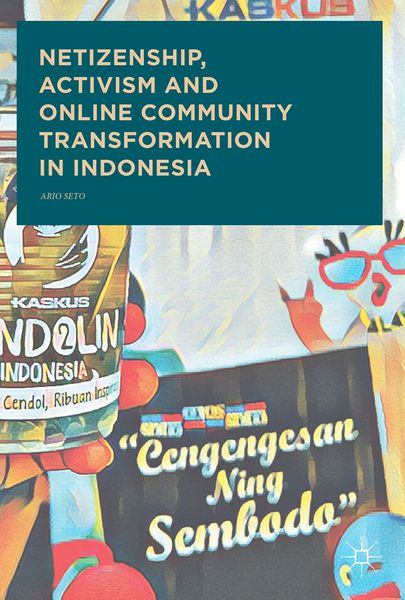 Produktbild: Netizenship, Activism and Online Community Transformation in Indonesia