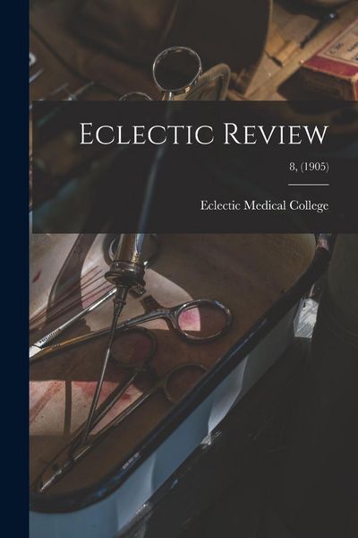 Produktbild: Eclectic Review; 8, (1905)
