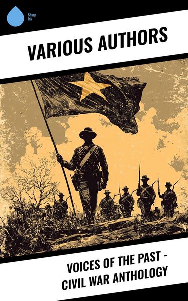 Produktbild: Voices of the Past - Civil War Anthology