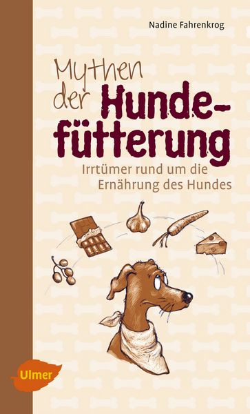Produktbild: Mythen der Hundef&uuml;tterung
