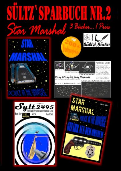 Produktbild: S&uuml;ltz' Sparbuch Nr.2 - Weltraum-Polizei - Star Marshal - Police in the Universe - Gefahr aus dem Omnium - Texitron-Strahlen bedrohen die Erde