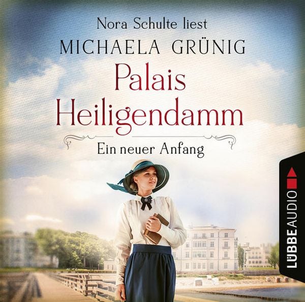 Produktbild: Ein neuer Anfang - Palais Heiligendamm-Saga, Teil 1