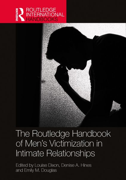 Produktbild: The Routledge Handbook of Men's Victimisation in Intimate Relationships