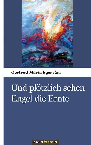Produktbild: Und pl&ouml;tzlich sehen Engel die Ernte