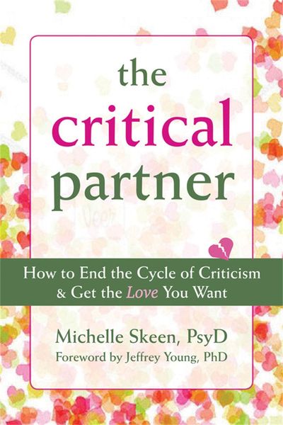 Produktbild: The Critical Partner: How to End the Cycle of Criticism & Get the Love You Want