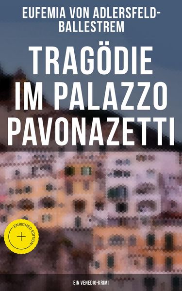 Produktbild: Trag&ouml;die im Palazzo Pavonazetti (Ein Venedig-Krimi)