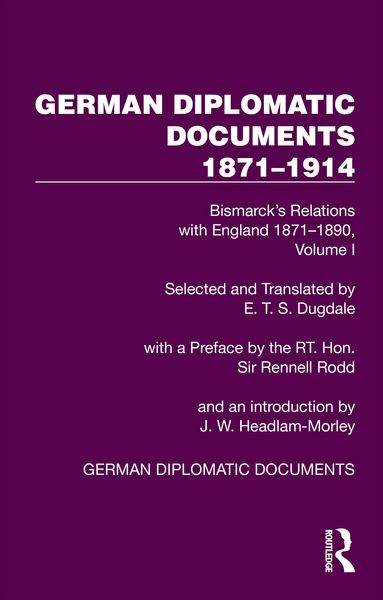 Produktbild: German Diplomatic Documents 1871-1914 Volume 1