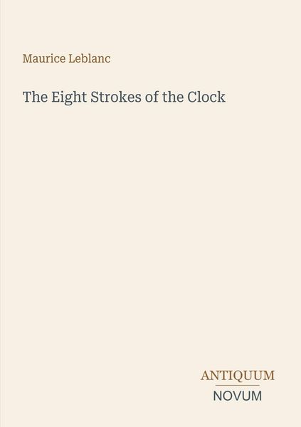 Produktbild: The Eight Strokes of the Clock
