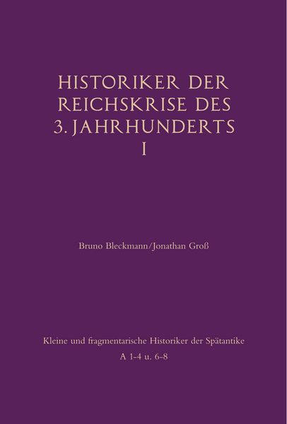 Produktbild: Historiker der Reichskrise des 3. Jahrhunderts I
