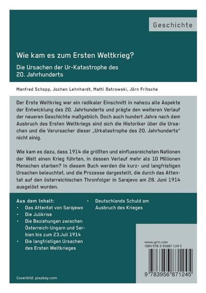 Produktbild: Wie kam es zum Ersten Weltkrieg? Die Ursachen der Ur-Katastrophe des 20. Jahrhunderts