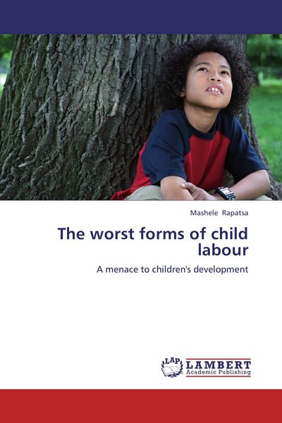 Produktbild: The worst forms of child labour