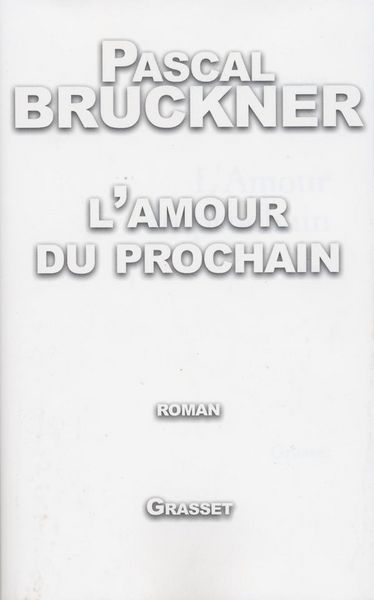 Produktbild: L'amour du prochain