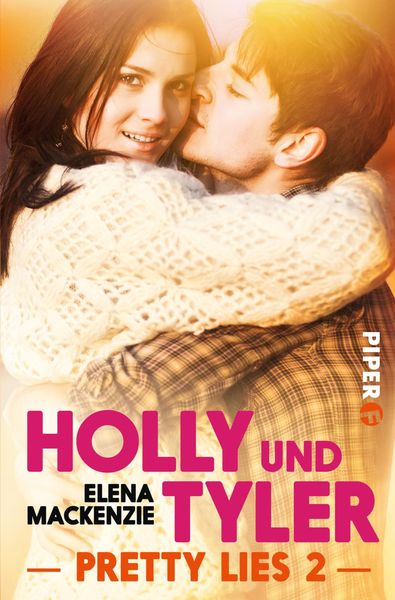 Holly und Tyler, Taschenbuch von Elena MacKenzie, Piper Taschenbuch, 9783492500043