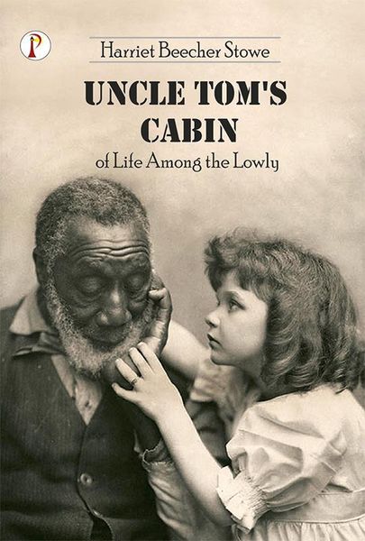 Produktbild: Uncle Tom's Cabin or Life among the Lowly
