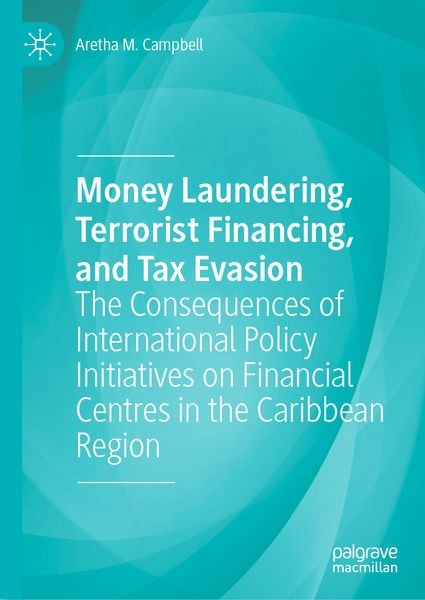 Produktbild: Money Laundering, Terrorist Financing, and Tax Evasion