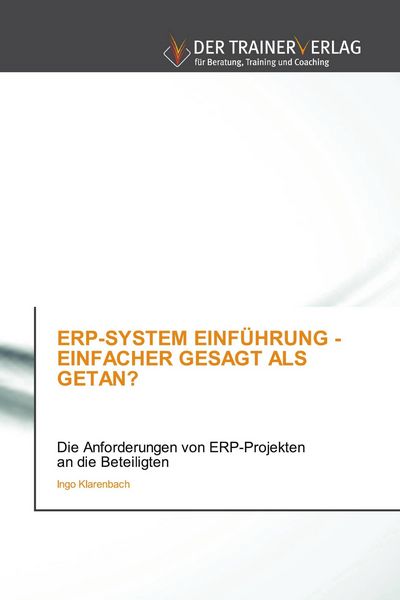 Produktbild: Erp-System Einf&uuml;hrung - Einfacher Gesagt als Getan?