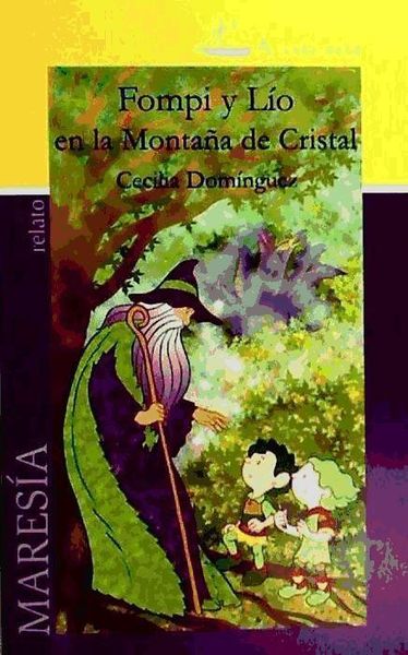 Produktbild: Fompi y L&iacute;o en la monta&ntilde;a de cristal