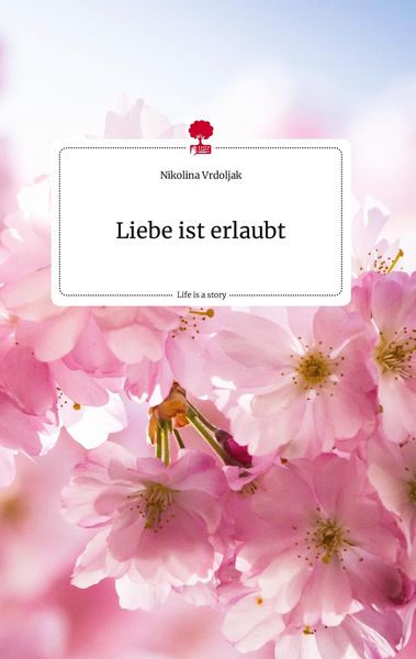 Produktbild: Liebe ist erlaubt. Life is a Story - story.one