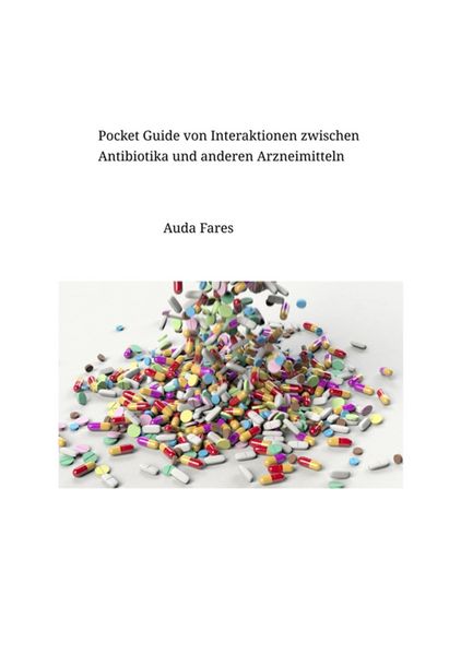 Produktbild: Pocket Guide von Interaktionen zwischen Antibiotika und anderen Arzneimitteln