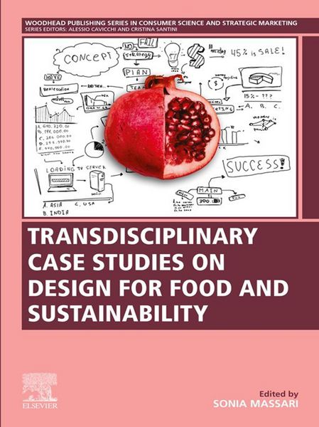 Produktbild: Transdisciplinary Case Studies on Design for Food and Sustainability