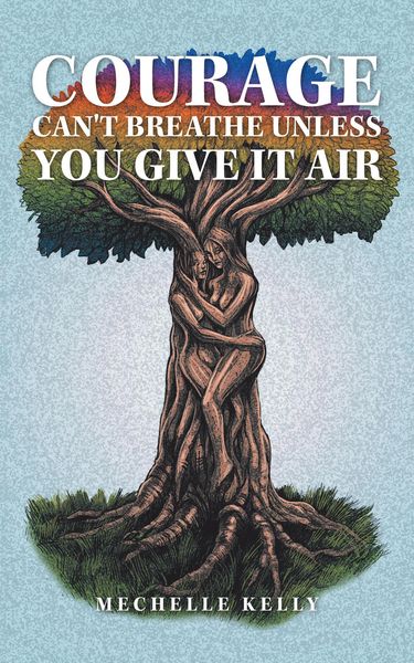 Produktbild: Courage Can't Breathe Unless You Give It Air
