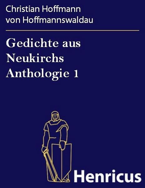 Produktbild: Gedichte aus Neukirchs Anthologie 1