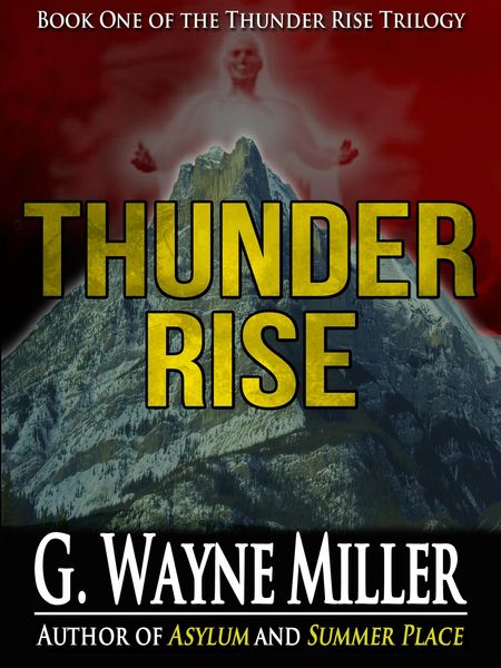 Produktbild: Thunder Rise - Book I of the Thunder Rise Trilogy