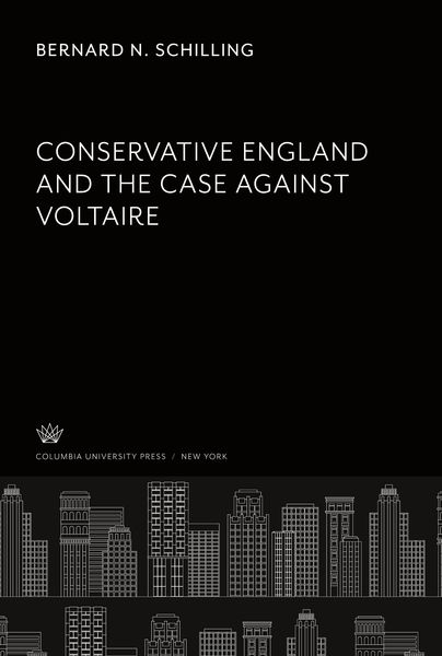 Produktbild: Conservative England. and the Case Against Voltaire