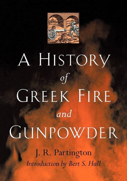 Produktbild: A History of Greek Fire and Gunpowder