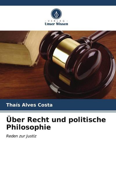Produktbild: &Uuml;ber Recht und politische Philosophie